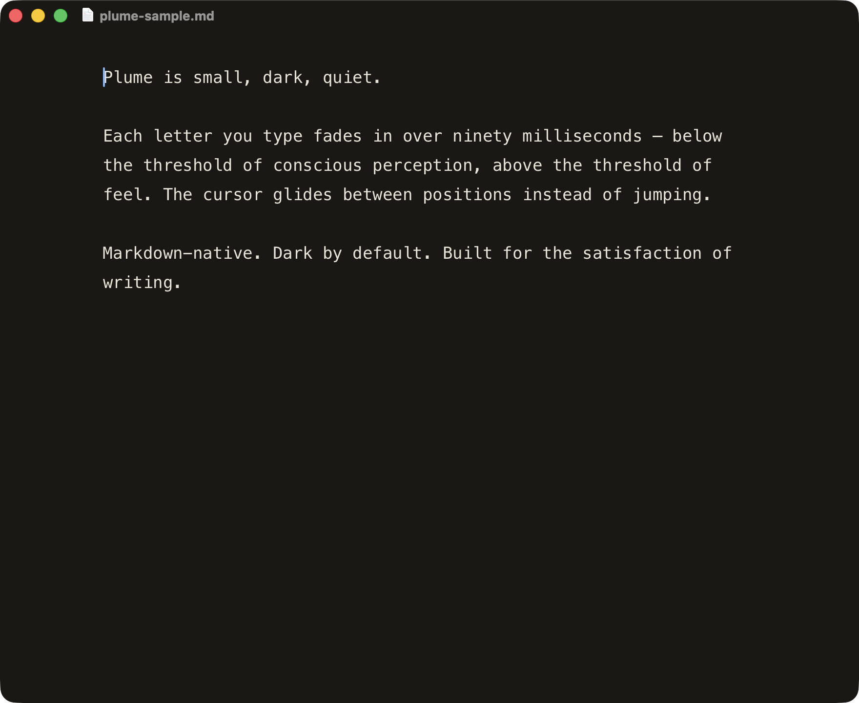 Plume.app showing sample text in a dark warm window